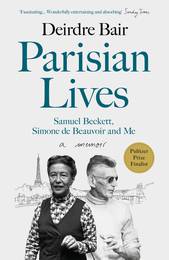 Книга Parisian Lives: Samuel Beckett, Simone de Beauvoir and Me - a Memoir-УЦІНКА