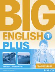 Книга для учителя Big English Plus 1 Teacher's Book