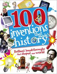 Энциклопедия 100 Inventions That Made History