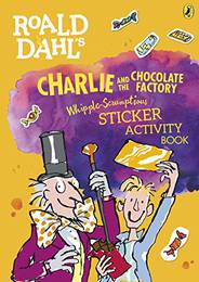 Книга с наклейками Roald Dahl's Charlie and the Chocolate Factory