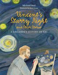 Книга Vincent's Starry Night and Other Stories: A Children's History of Art-УЦІНКА