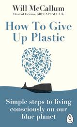 Книга How to Give Up Plastic-УЦІНКА
