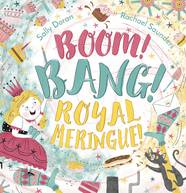 Книга Boom! Bang! Royal Meringue!-УЦІНКА