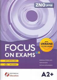 Книга Focus on exams UA A2+
