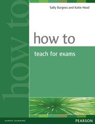 Пособие How to Teach for Exams