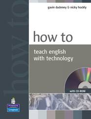 Пособие How to Teach English with Technology +CD