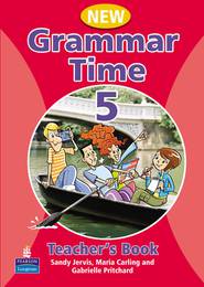 Grammar Time 5 New Teacher's Book