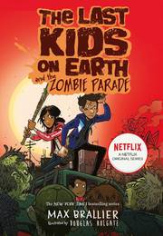 Книга The Last Kids on Earth and the Zombie Parade (Book 2)