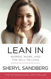 Книга Lean In: Women, Work, and the Will to Lead