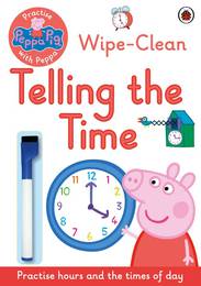 Книга пиши-стирай Peppa Pig: Practise with Peppa: Wipe-Clean Telling the Time